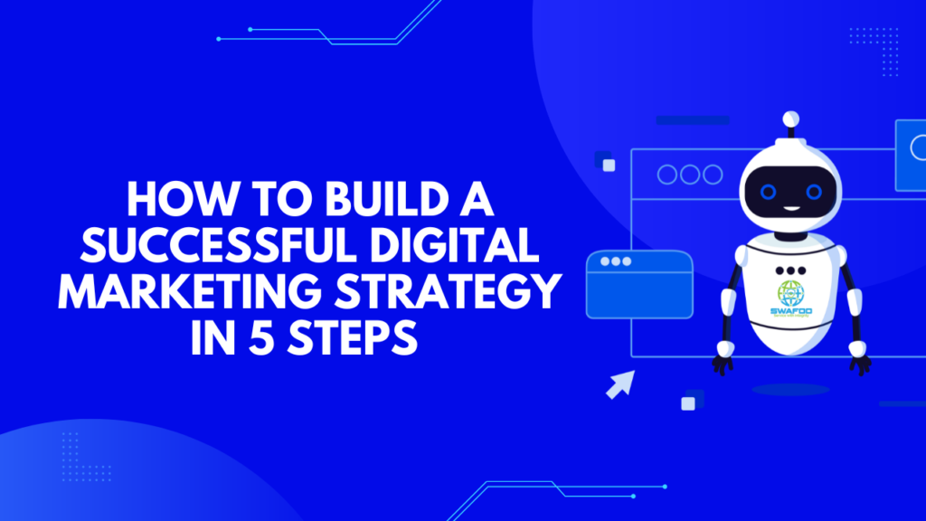 How-to-Build-a-Successful-Digital-Marketing-Strategy-in-5-Steps-