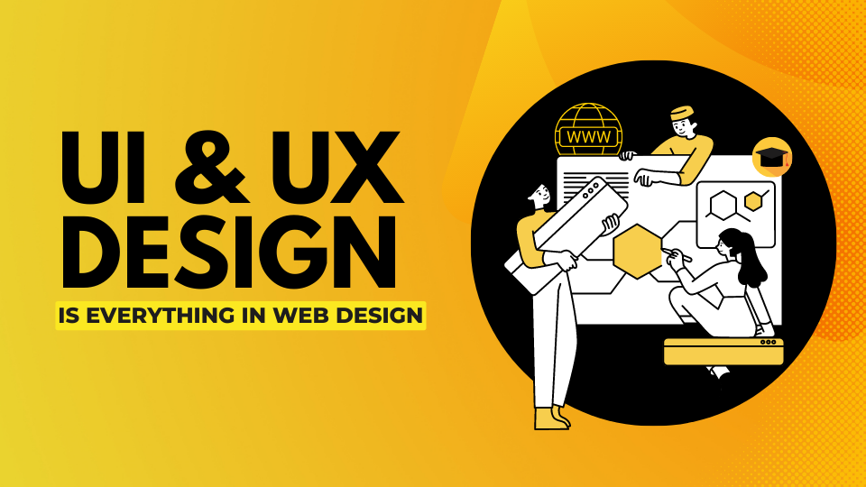Importance-of-User-Experience-Why-User-Experience-UX-is-Everything-in-Web-Design