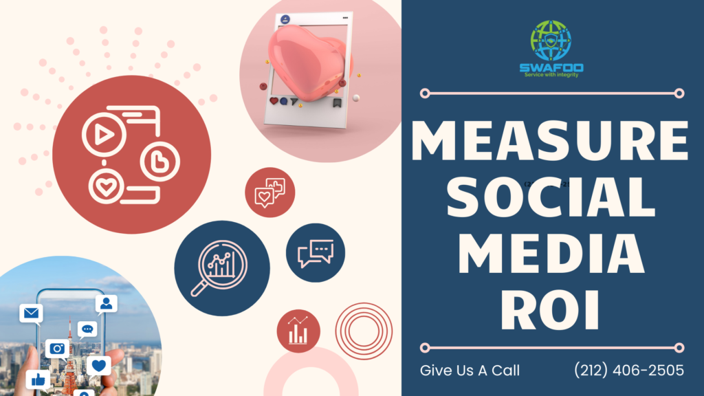 How to Measure Social Media ROI